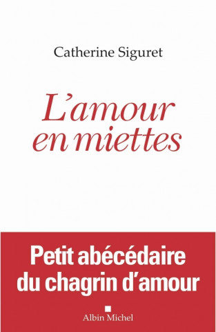 L'Amour en miettes