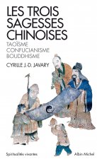 Les Trois sagesses chinoises