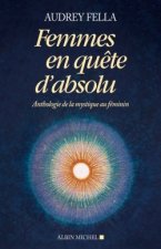 Femmes en quête d'absolu