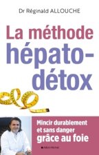 La Méthode hépato-détox (édition 2019)