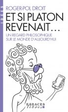 Et si Platon revenait