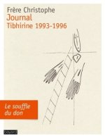 JOURNAL, TIBHIRINE 1993-1996