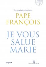 Je vous salue, Marie
