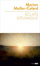 Eclats d'Evangile