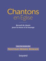 Chantons en Église - 1000 chants pour la messe et la louange