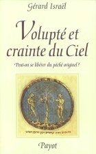 Volupté et crainte du ciel