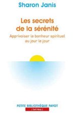 Les secrets de la sérénité