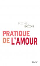 Pratique de l'amour
