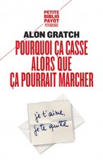POURQUOI CA CASSE ALORS QUE CA POURRAIT MARCHER.