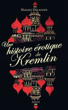 Une histoire érotique du kremlin