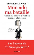 Mon ado, ma bataille