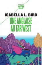 Une Anglaise au Far West