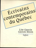 Ecrivains contemporains du Québec