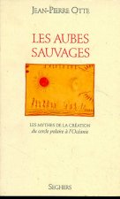 Les aubes sauvages - tome 1