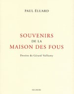 Souvenirs de la maison des fous