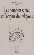 Les Nombres sacrés et l'origine des religions