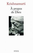 A PROPOS DE DIEU