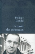 LE BRUIT DES TROUSSEAUX
