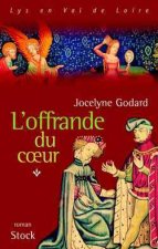 L'offrande du coeur - Tome 1