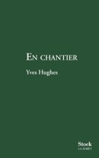 EN CHANTIER