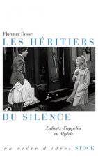 LES HERITIERS DU SILENCE