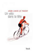 UN VELO DANS LA TETE