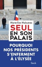 SEUL EN SON PALAIS