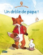 C'EST L'HEURE UN DROLE DE PAPA