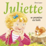 Juliette se promène en forêt