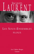 LES SOUS-ENSEMBLES FLOUS