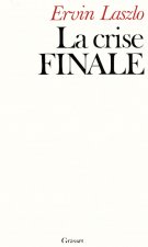 La crise finale