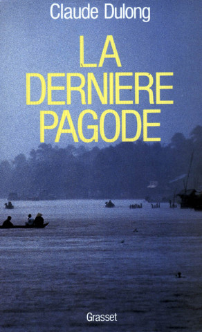 La dernière pagode