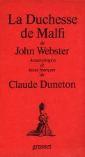 LA DUCHESSE DE MALFI