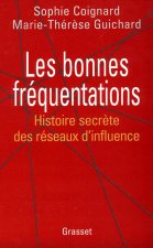 Les bonnes fréquentations