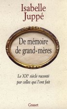 De mémoire de grand-mères