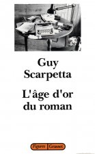L'age d'or du roman