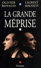 La grande méprise