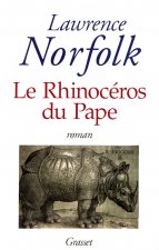 LE RHINOCEROS DU PAPE