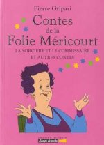 Contes de la Folie Méricourt