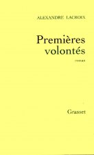 Premières volontés