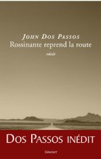 Rossinante reprend la route