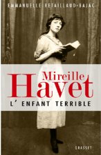 Mireille Havet l'enfant terrible
