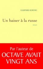 Un baiser à la russe
