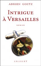 Intrigue à Versailles