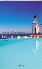 Les arnaqueurs aussi