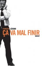 CA VA MAL FINIR