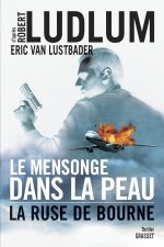 LE MENSONGE DANS LA PEAU