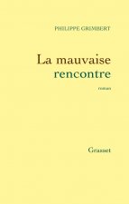 La mauvaise rencontre