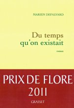 Du temps qu'on existait - Prix de Flore