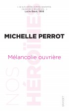 Melancolie ouvriere